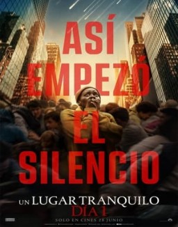 ver Un lugar tranquilo: Día uno pelicula online