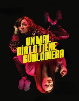 ver Un mal día lo tiene cualquiera pelicula online
