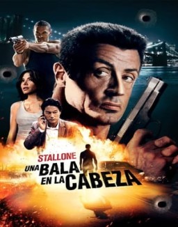 ver Una bala en la cabeza