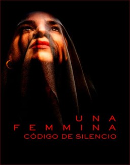 ver Una femmina: código de silencio