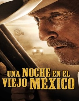 ver Una noche en el Viejo México