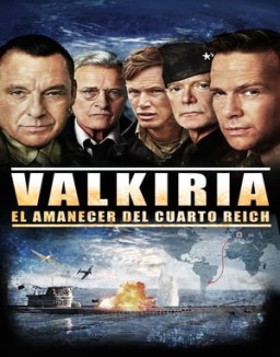 ver Valkiria: El amanecer del Cuarto Reich