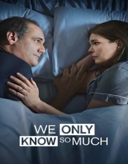 ver We Only Know So Much