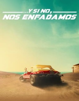 ver ...Y si no, nos enfadamos pelicula online