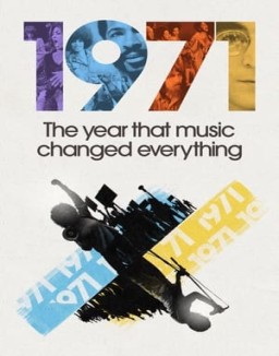 ver 1971: El año en el que la música lo cambio todo - Temporada 1 online