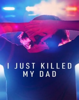 ver Acabo de matar a mi padre - Temporada 1 online
