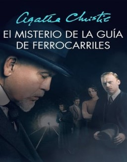 ver Agatha Christie: El misterio de la guía de ferrocarriles - Temporada 1 online