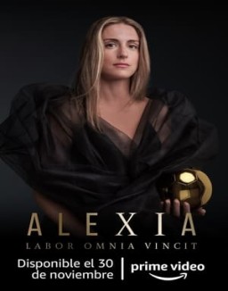 ver Alexia: Labor Omnia Vincit - Temporada 1 online
