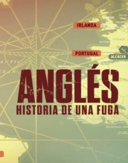 ver Anglés: historia de una fuga - Temporada 1 online