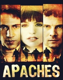 ver Apaches - Temporada 1 online