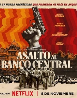 ver Asalto al Banco Central - Temporada 1 online