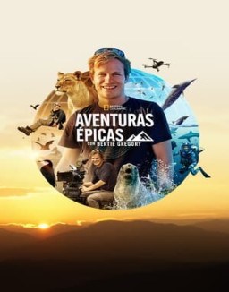 ver Aventuras épicas con Bertie Gregory - Temporada 1 online