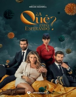 ver ¿A qué estás esperando? - Temporada 1 online