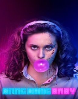 ver Bang Bang Baby - Temporada 1 online