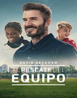 ver Beckham: Salva a nuestro equipo - Temporada 1 online
