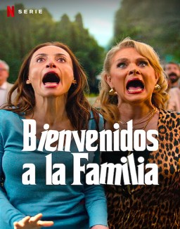 ver Bienvenidos a la familia (2025) - Temporada 1 online