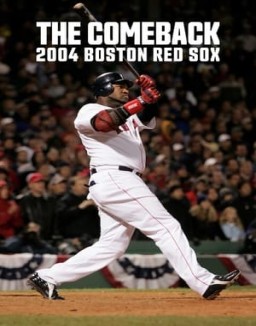 ver Boston Red Sox: La remontada de 2004 - Temporada 1 online