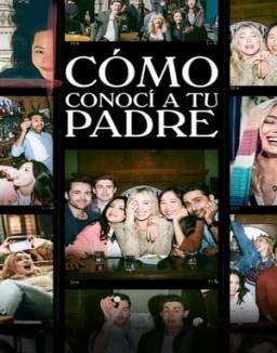 ver Cómo conocí a tu padre - Temporada 1 online
