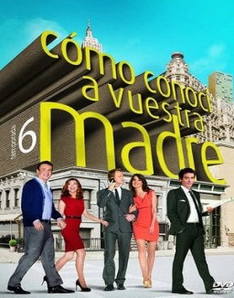 ver Cómo conocí a vuestra madre - Temporada 6 online