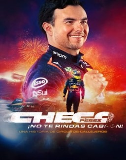 ver Checo Pérez: ¡No te rindas, cabr#n! - Temporada 1 online
