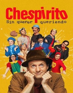 ver Chespirito: Sin querer queriendo - Temporada 1 online