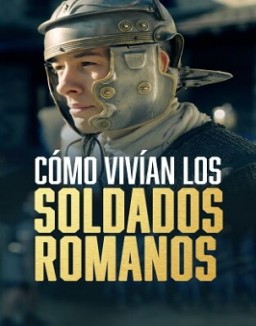 ver Como vivian los legionarios romanos - Temporada 1 online
