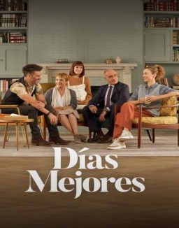 Regarder Días mejores - Temporada 1 online