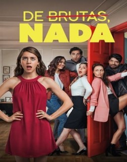 ver De brutas, nada - Temporada 3 online