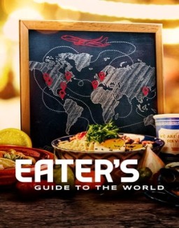 ver Eater's Guide to the World - Temporada 1 online