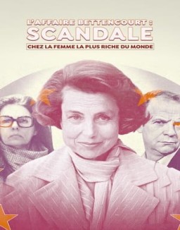 ver El caso Bettencourt: El escándalo de la mujer más rica del mundo - Temporada 1 online