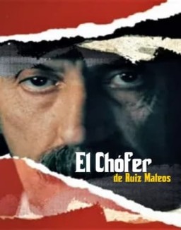 ver El chófer de Ruiz-Mateos - Temporada 1 online