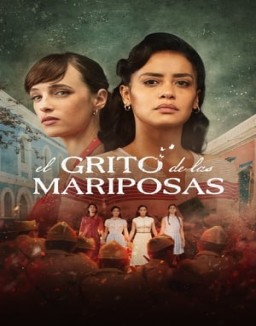 ver El grito de las mariposas - Temporada 1 online