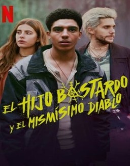 ver El hijo bastardo y el mismísimo diablo - Temporada 1 online