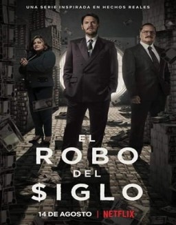 ver El robo del siglo - Temporada 1 online