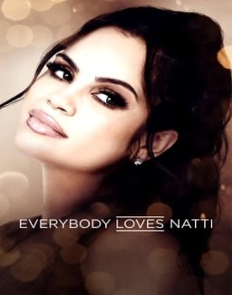 ver Everybody Loves Natti - Temporada 1 online