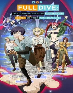 ver Full Dive: The Ultimate Next-Gen Full Dive RPG Is Even S. than Real Life! - Temporada 1 online