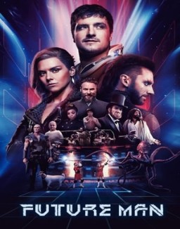 ver Future Man - Temporada 3 online