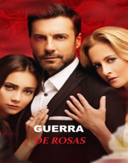 ver Guerra de rosas - Temporada 1 online