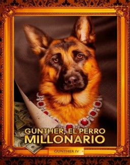 ver Gunther, el perro millonario - Temporada 1 online