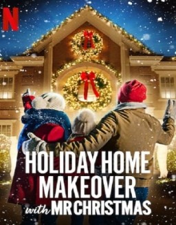 ver Holiday Home Makeover with Mr. Christmas - Temporada 1 online