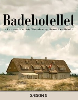ver Hotel El Balneario temporada 5 serie gratis