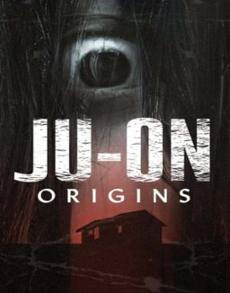 ver JU-ON: Orígenes - Temporada 1 online