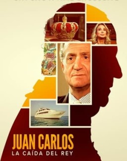 ver Juan Carlos: La caída del rey - Temporada 1 online