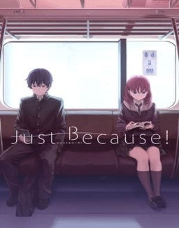 ver Just Because! - Temporada 1 online