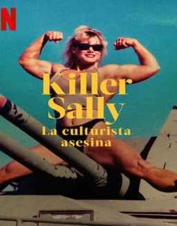 ver Killer Sally: La fisicoculturista asesina - Temporada 1 online