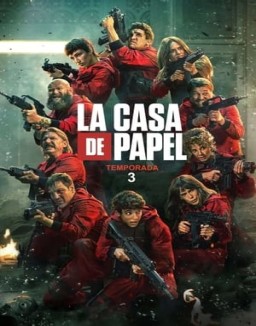 ver La Casa de Papel - Temporada 3 online