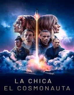 ver La chica y el cosmonauta - Temporada 1 online