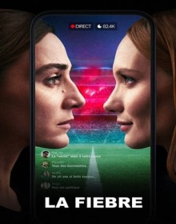 ver La fiebre - Temporada 1 online