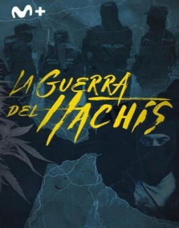 ver La guerra del hachís - Temporada 1 online