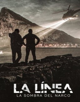 ver La Linea: La sombra del narco - Temporada 1 online